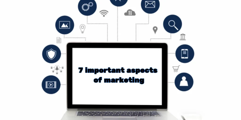 7-important-aspects-of-marketing